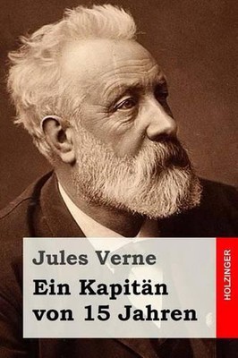 Ein Kapitn von 15 Jahren by Jules Verne (German) Paperback Book