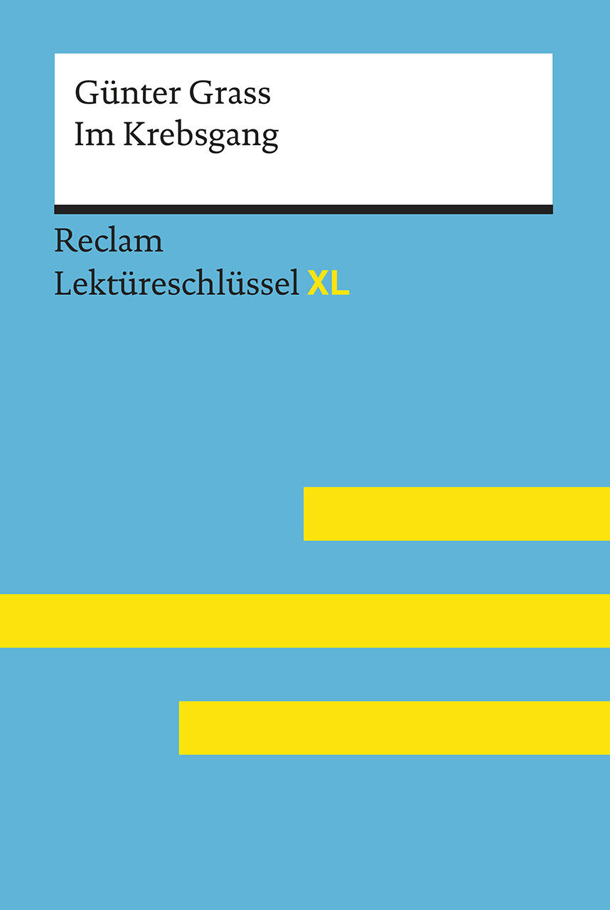 Thumbnail - Theodor Pelster / Krebsgang Von Günter Grass: Lektüreschlüssel Mit