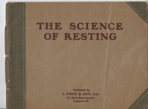 The Science of Resting 1900 Booklet J. Foot London Recliner Invalid Chair Illus.