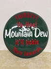 Mountain Dew Soda Pop Cola Button Domed 14" Embossed Metal Tin Sign Vintage