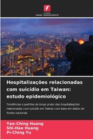 Yao-Ching Huang (U. A.) | HospitalizaçõEs Relacionadas Com SuicíDio Em...