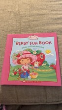 Scholastic Strawberry Shortcake Crafts Club The Berry Fun Book HC Illus 2004