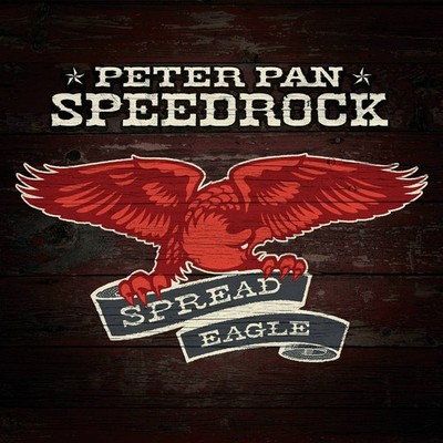 PETER PAN SPEEDROCK - SPREAD EAGLE NEW CD