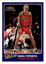 2001 Fleer Tradition WNBA #6 Maria Stepanova