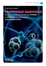 Guy Louis-Gavet La physique quantique (Paperback)