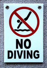 NO DIVING with Symbol 8" x12" Plastic Coroplast Sign with Grommets
