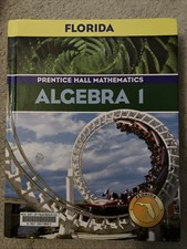 Prentice Hall Mathematics Algebra I Florida E...