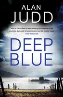 Deep Blue | Alan Judd | Englisch | Taschenbuch | Kartoniert / Broschiert | 2017