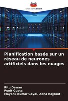 Ritu Dewan (U. A.) | Planification BaséE Sur Un RéSeau De Neurones...