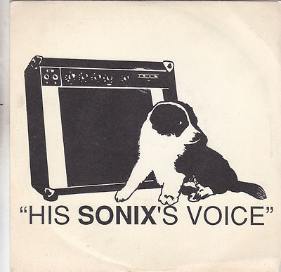 SONIX - his sonix's voice / the beat 7''