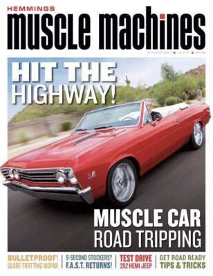 Hemmings MUSCLE MACHINES October 2021--F.A.S.T. drags, Making a car ''Road Ready''