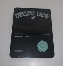 Double Sided First Day/Last Day of School Chalkboard. Start Or Ending School
