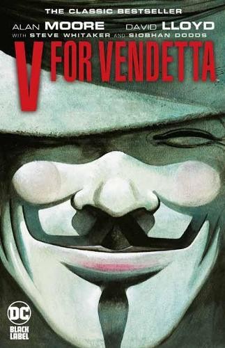 V for Vendetta by Alan Moore - 9781779511195