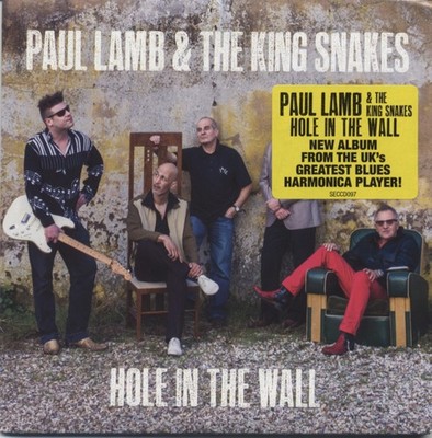Paul Lamb & The Kingsnakes - Hole In The Wall - British Blues & Bluesrock