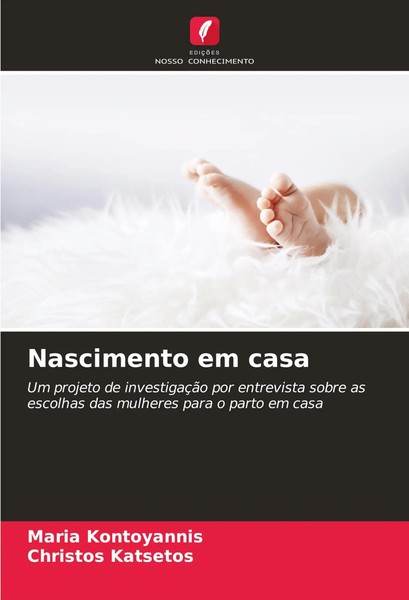 Maria Kontoyannis (U. A.) | Nascimento Em Casa | Taschenbuch | Portugiesisch-image