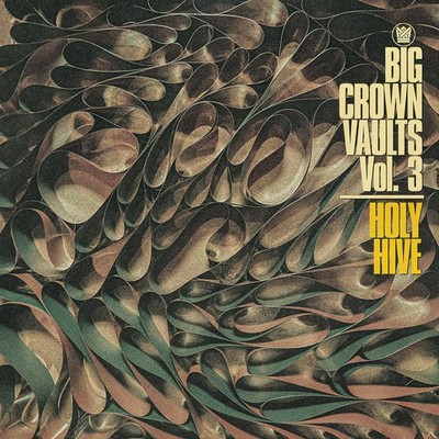 HOLY HIVE BIG CROWN VAULTS VOL. 3 - HOLY HIVE LP New