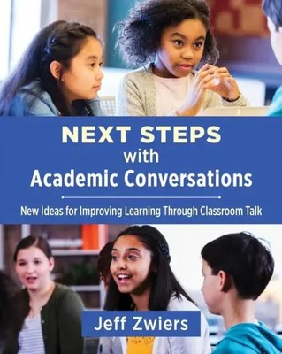 Next Steps with Academic Conversations | Jeff Zwiers | Taschenbuch | Englisch