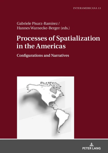 Processes Of Spatialization In The Americas | Configurations And Narratives-image