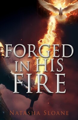 Forged in His Fire Paperback 2024 by Natasha Sloane