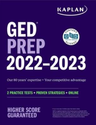 GED Test Prep 2022-2023: 2 Practice Tests  Proven Strategies  Online (K - GOOD