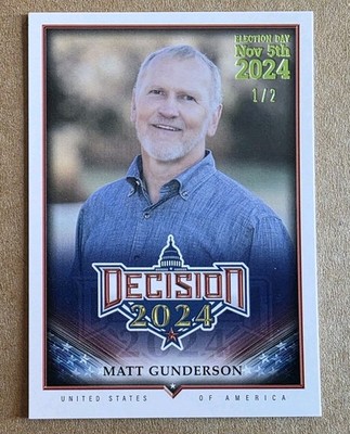 Decision 2024 Matt Gunderson #92 Election Day Lime Foil #'d 1/2