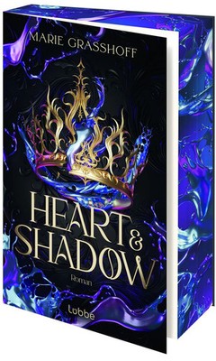 Heart & Shadow Eine Welt im Chaos   und eine Liebe, die dem Schicksal trotzt....