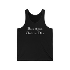 Born Again Christian Dior Unisex Jersey Tank, Summer Apparel, Stylish ...