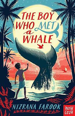 The Boy Who Met a Whale by Nizrana Farook (Paperback, 2021)