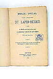 Manuel spécial pour l'élevage du lapin-bélier Grenoble 1881 - Afbeelding 1 van 6