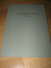 Geschichte der 25. Panzergrenadier Division  1944 - 1945 !  Selten  !