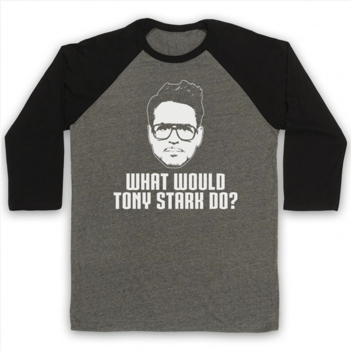 WHAT WOULD TONY STARK DO? UNOFFICIAL IRON MAN FUNNY 3/4 SLEEVE BASEBALL T-SHIRT image 2