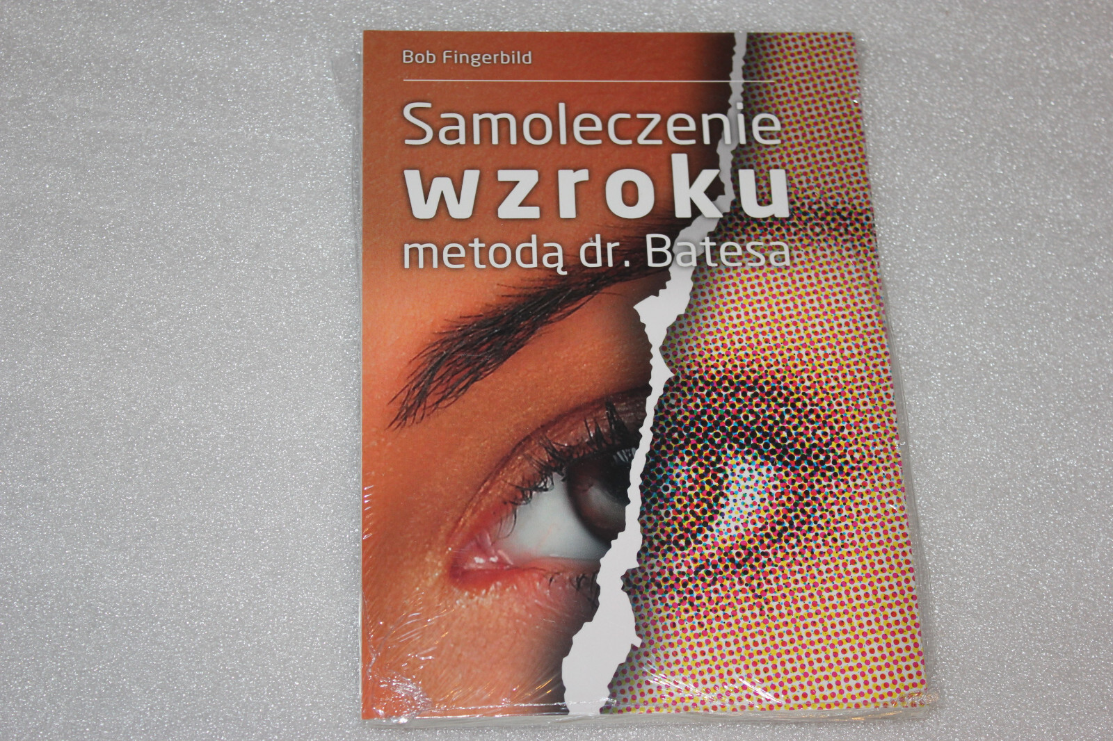 Samoleczenie wzroku metodą dr. Batesa - POLSKA KSIĄŻKA | eBay