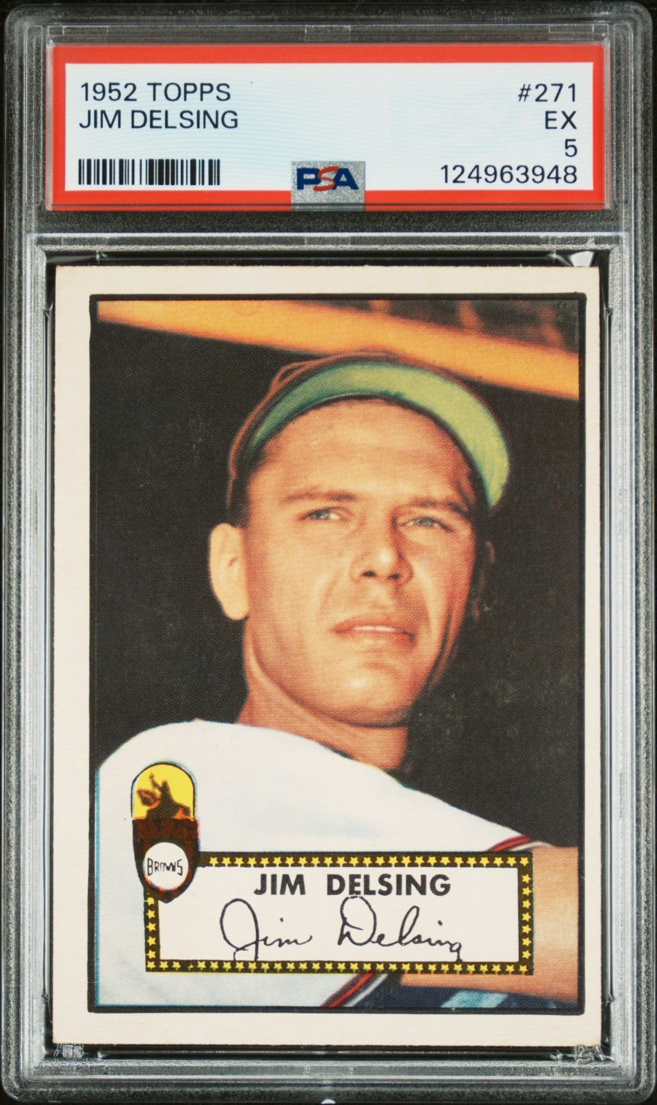 1952 TOPPS #271 JIM DELSING PSA 5 EX BROWNS