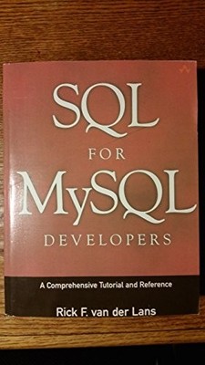 SQL for MySQL Developers: A Co - ACCEPTABLE