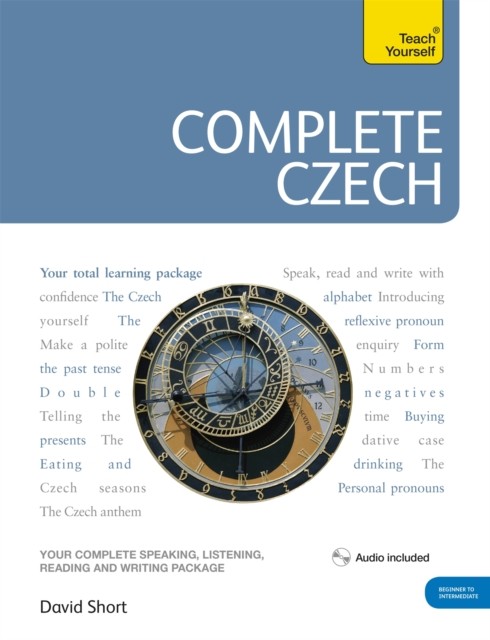 Complete Czech Beginner to Intermediate Course by David Short 9781444106916