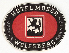 Hotel Moser Wolfsberg Austria Karnten  Original Luggage Label 4.25"W
