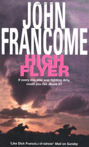 High Flyer,John Francome- 9780747256069
