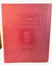 THE CONCISE HOUSEHOLD ENCYCLOPEDIA Practical Guide to All Home Crafts -Original