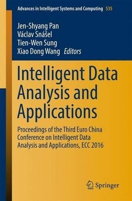 Intelligent Data Analysis and Applications by Jeng-Shyang Pan... - 9783319484983
