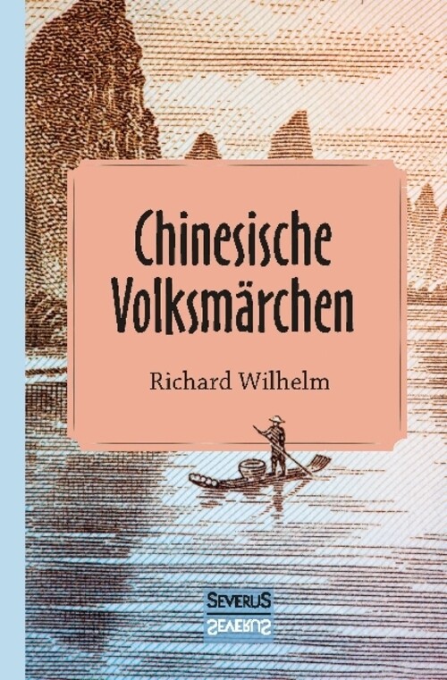 Thumbnail - Richard Wilhelm | Chinesische Volksmärchen | Taschenbuch | Deutsch