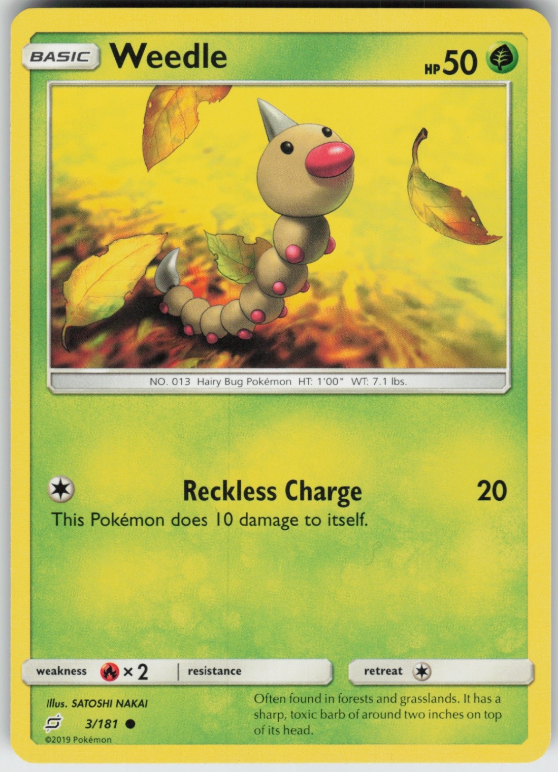 Weedle (3) 3/181 Common  SM - Team Up