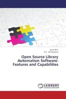 Sunil M.V. (U. A.) | Open Source Library Automation Software: Features And...