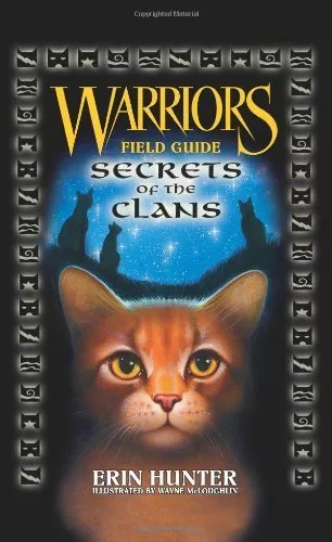 Warriors: The Ultimate Guide (Warriors Field by Hunter, Erin