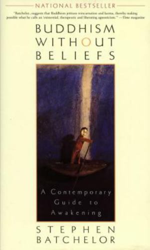 Buddhism Without Beliefs: A Contemp- 9781573226561, Stephen Batchelor, paperback
