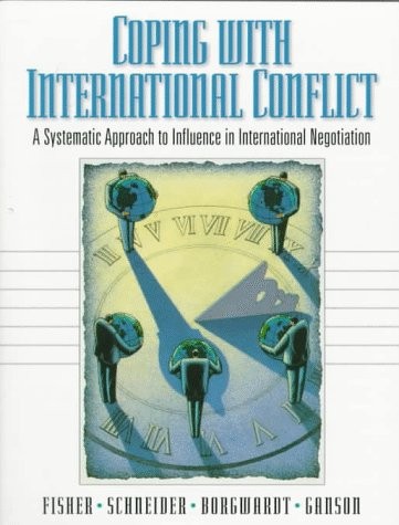 COPING WITH INTERNATIONAL CONFLICT: A SYSTEMATIC APPROACH By Roger ...