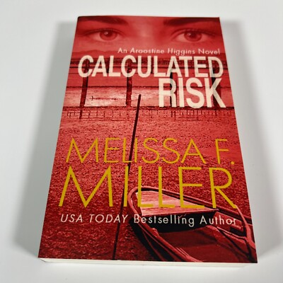 Calculated Risk Best Selling Melissa F. Miller Trade Paperback Book 2017 * NEW!