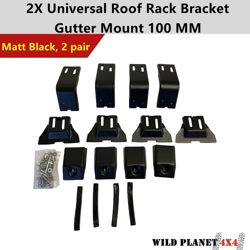 Roof Rack Brackets Universal 100MM 2 Pair for Gutter Mounts GU patrol