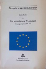 Die himmlischen Wohnungen : Untersuchung zu J...