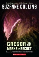 Gregor And The Marks Of Secret (Underland Chronicles, Book 4) - VERY GOOD