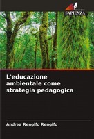 Andrea Rengifo Rengifo | L'educazione Ambientale Come Strategia Pedagogica